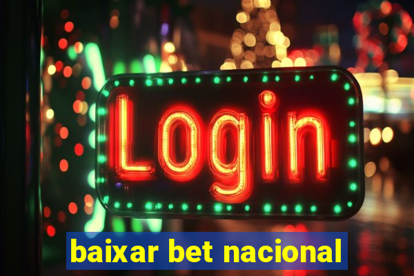 baixar bet nacional