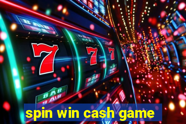 spin win cash game