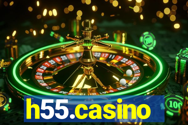 h55.casino