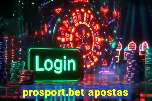 prosport.bet apostas