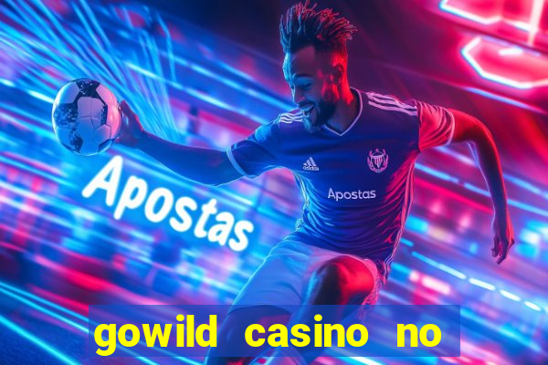 gowild casino no deposit bonus