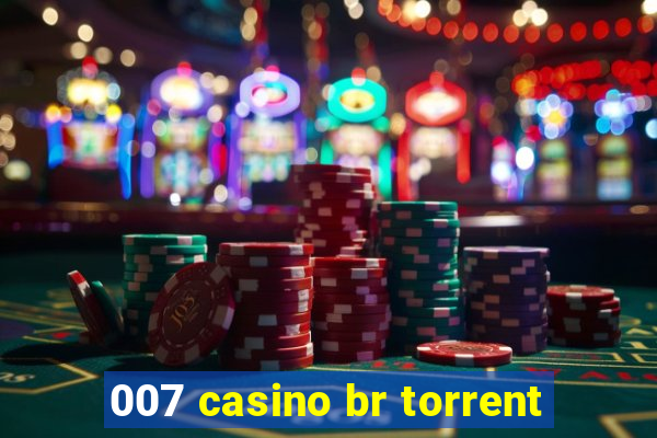 007 casino br torrent