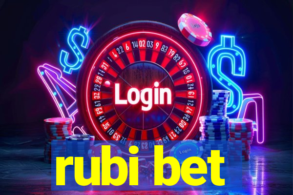 rubi bet