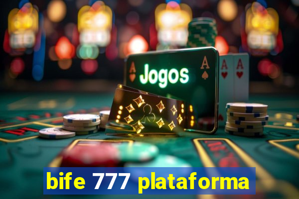 bife 777 plataforma