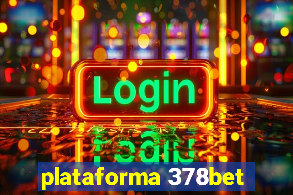 plataforma 378bet