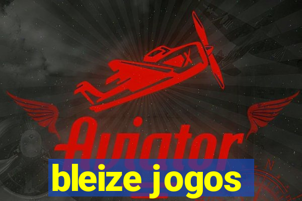 bleize jogos