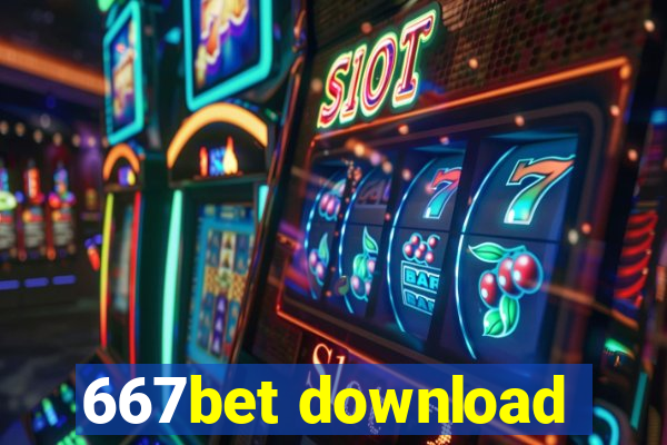 667bet download