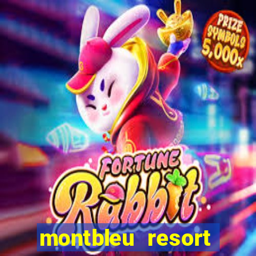 montbleu resort casino & spa stateline