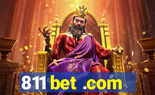 811 bet .com