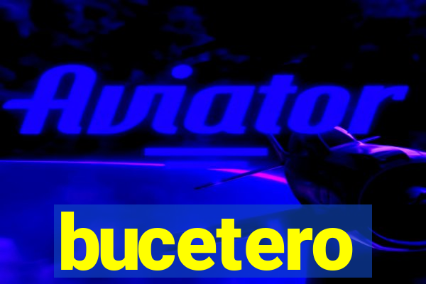 bucetero