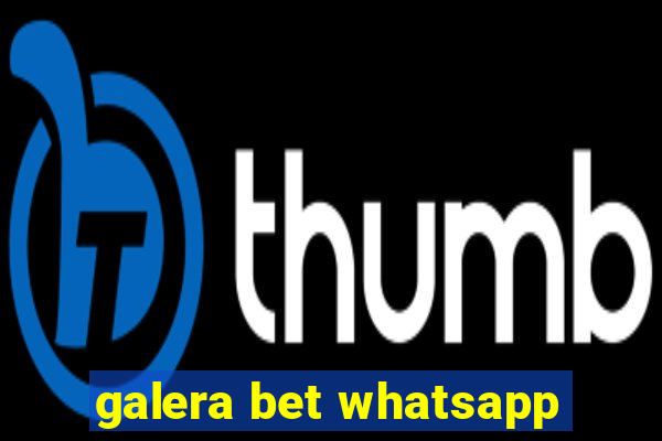 galera bet whatsapp