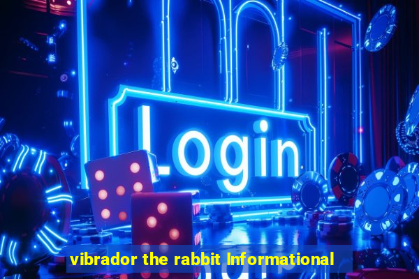 vibrador the rabbit Informational