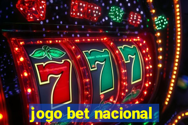 jogo bet nacional