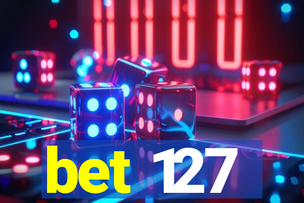 bet 127