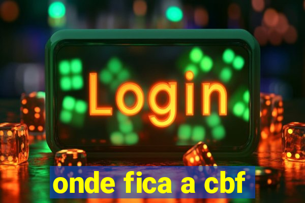 onde fica a cbf