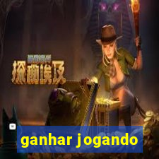 ganhar jogando