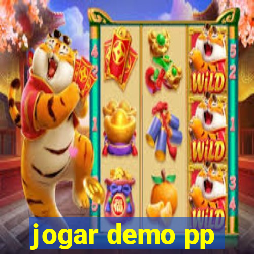 jogar demo pp