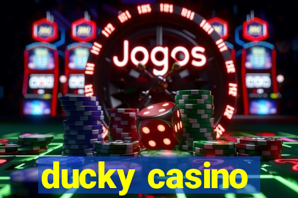 ducky casino