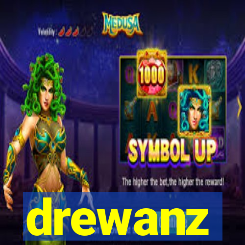 drewanz