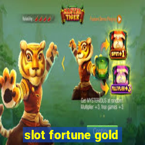 slot fortune gold