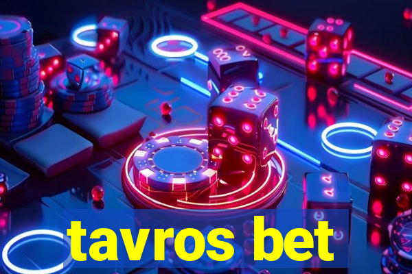 tavros bet