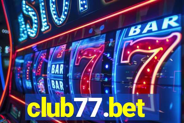 club77.bet