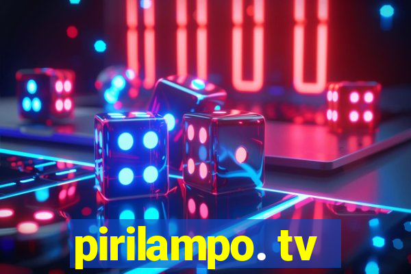 pirilampo. tv