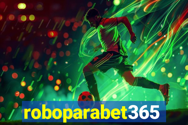 roboparabet365