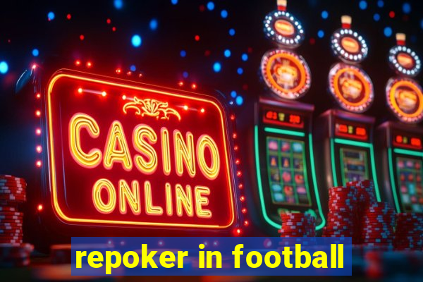 repoker in football