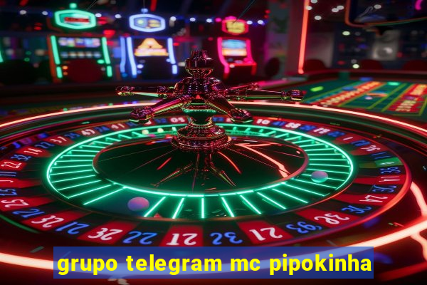 grupo telegram mc pipokinha