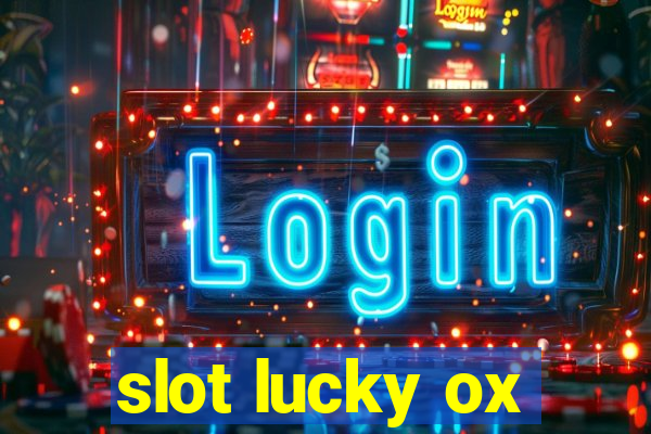 slot lucky ox