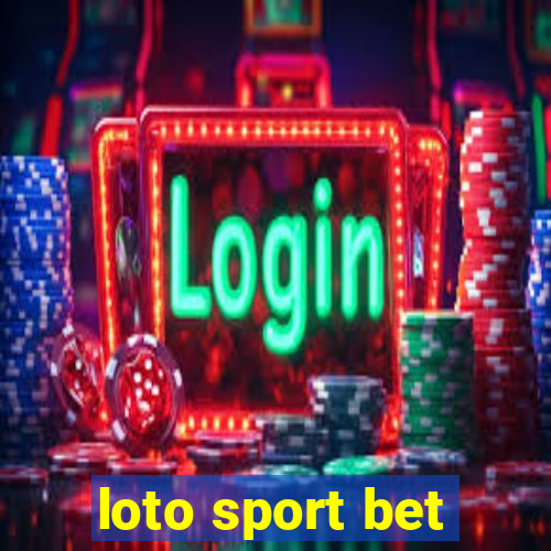 loto sport bet