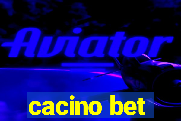 cacino bet