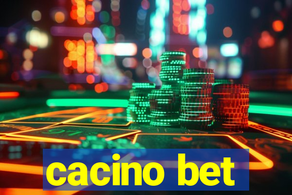 cacino bet