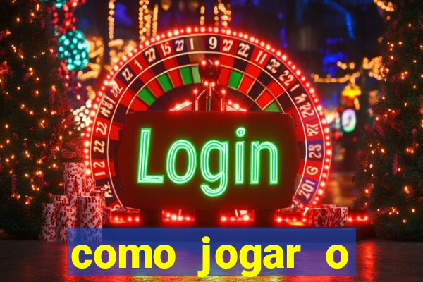 como jogar o estrela bet