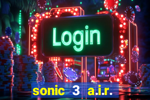 sonic 3 a.i.r. extra slot mighty