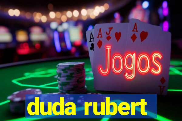 duda rubert