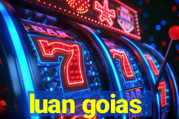 luan goias