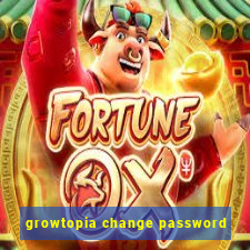 growtopia change password