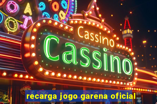 recarga jogo garena oficial