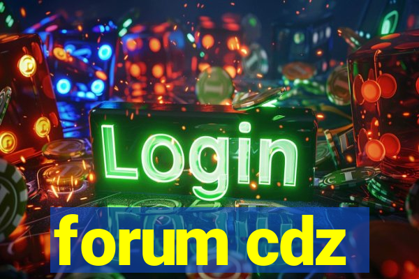 forum cdz