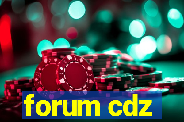 forum cdz