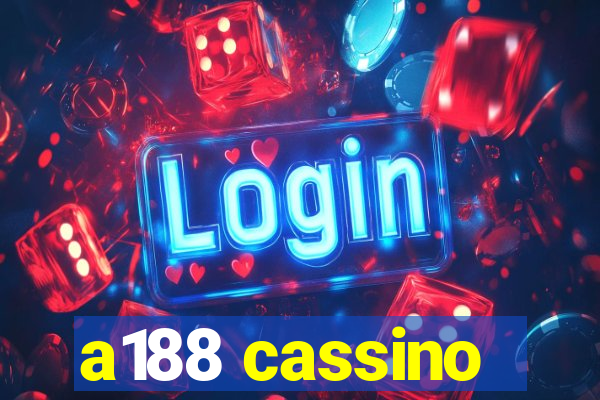 a188 cassino