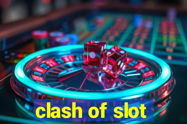 clash of slot