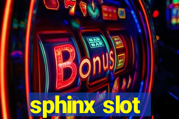 sphinx slot