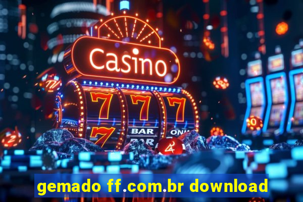 gemado ff.com.br download