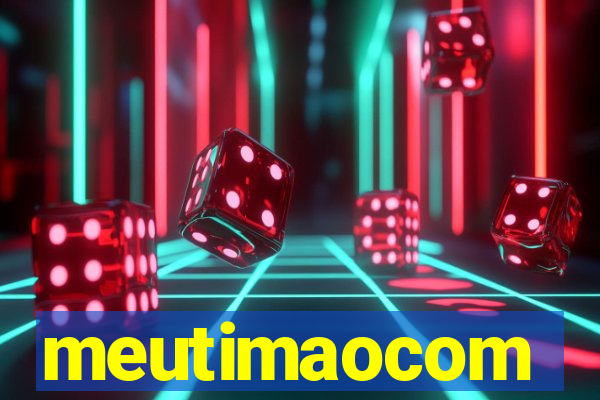 meutimaocom