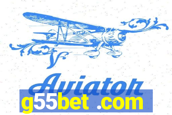 g55bet .com