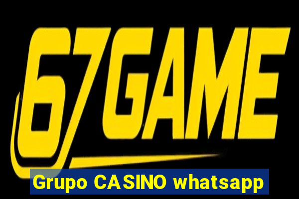 Grupo CASINO whatsapp