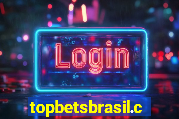 topbetsbrasil.com